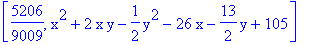 [5206/9009, x^2+2*x*y-1/2*y^2-26*x-13/2*y+105]